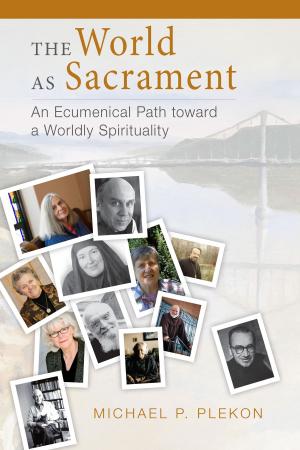 Cover of the book The World as Sacrament by Kimberly Hope Belcher