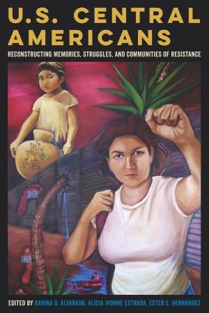 Cover of the book U.S. Central Americans by Daniel D. Arreola