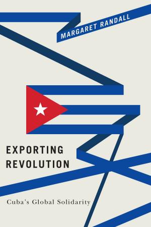 Cover of the book Exporting Revolution by 