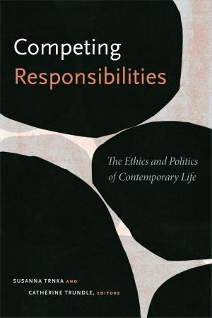 Cover of the book Competing Responsibilities by Julio Ramos, Stanley Fish, Fredric Jameson, Ramón David Saldívar