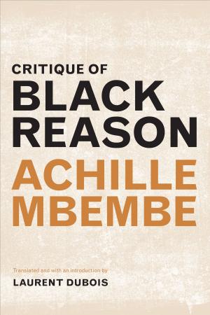 Cover of the book Critique of Black Reason by Michael M. J. Fischer