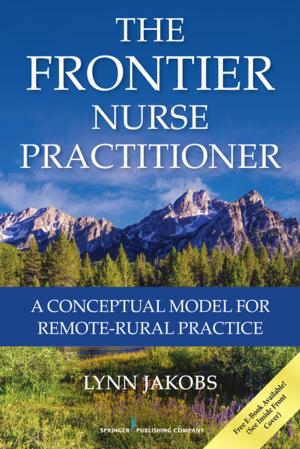 Cover of the book The Frontier Nurse Practitioner by Elaine Sorensen Marshall, PhD, RN, FAAN, Marion E. Broome, PhD, RN, FAAN