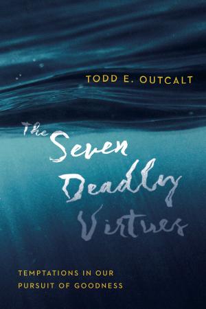 Cover of the book The Seven Deadly Virtues by Jane Overstreet