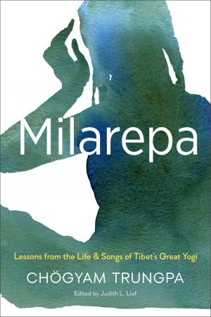 Cover of the book Milarepa by Judith Hanson Lasater