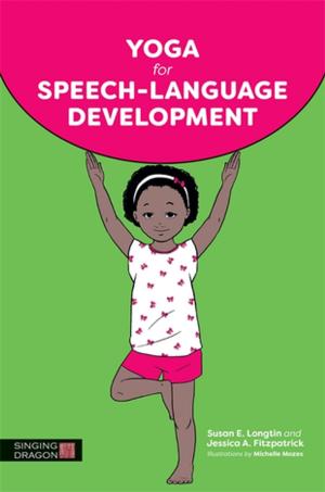 Cover of the book Yoga for Speech-Language Development by Jasmine Lee O'Neill