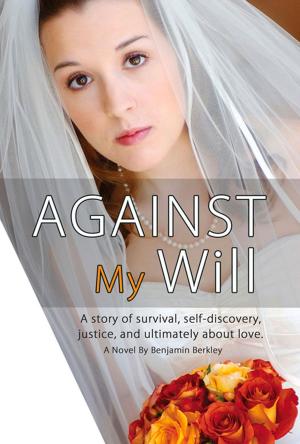 Cover of the book Against My Will by Eddie  Davis