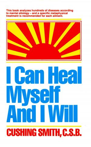 Cover of the book I Can Heal Myself and I Will by Dr. Joseph R. Spies