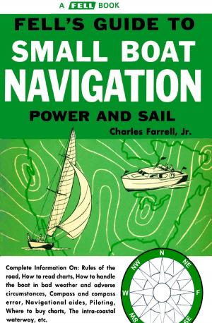 Cover of the book Guide to Small Boat Navigation: Power and Sail by Niriksha Malladi