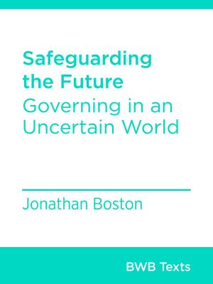 Cover of the book Safeguarding the Future by Paul Dalziel