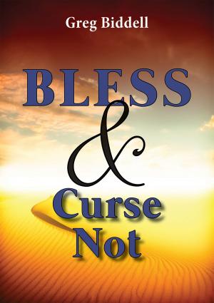 Cover of Bless and Curse Not