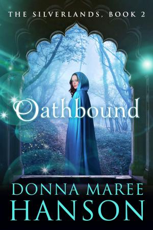 Cover of the book Oathbound by Donna Maree Hanson