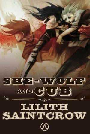 Cover of the book She Wolf and Cub by Jonathan D. Lindley