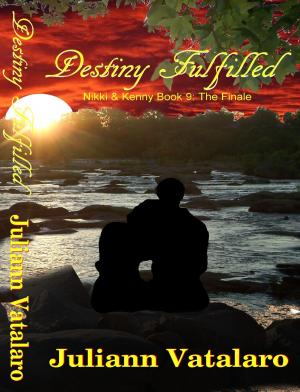 Cover of Destiny Fulfilled: Nikki & Kenny Book 9 The Finale