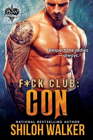 Cover of the book F*ck Club: Con by Barbara R. Wetzel