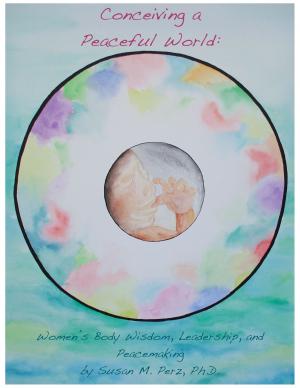 Book cover of Conceiving a Peaceful World