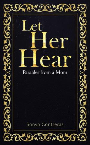 Cover of the book Let Her Hear by Jess Mahler