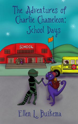Book cover of The Adventures of Charlie Chameleon: School Days