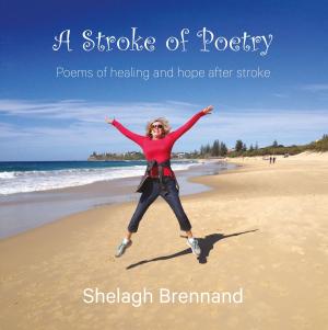 Cover of the book A Stroke of Poetry by Narad Richard M. Eggenberger