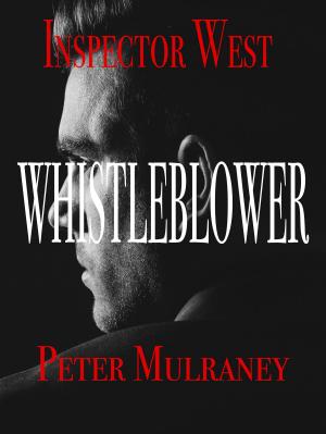 Cover of the book Whistleblower by Adam Aust