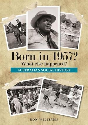 Cover of the book Born in 1957? What Else Happened? by James Tynion IV