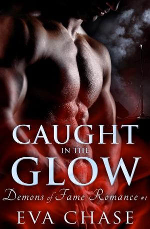 Book cover of Caught in the Glow