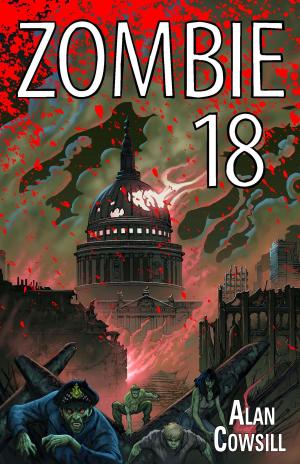 Cover of Zombie 18 by Alan Cowsill, Alan Cowsill