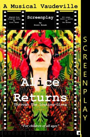 Cover of Alice Returns Through The Looking-Glass