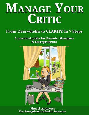 Book cover of Manage Your Critic