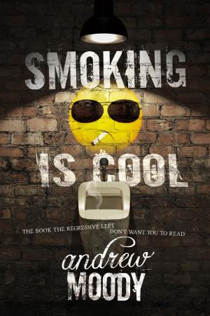Cover of the book Smoking Is Cool by Coleen Kwan
