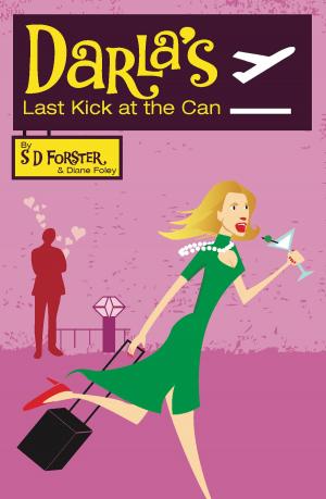 Cover of the book Darla's Last Kick at the Can by Chris Lundy