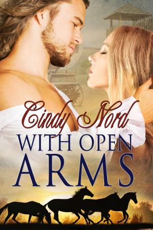 Cover of the book With Open Arms by Katy Madison