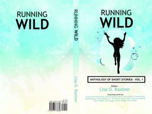 Cover of the book Running Wild Anthology of Stories by Matt Wilkinson