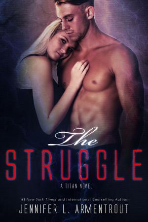 Cover of the book The Struggle by Shawntelle Madison
