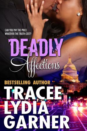 Cover of the book Deadly Affections by C. F. LACY