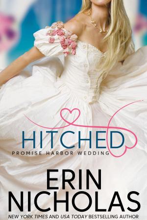 Cover of the book Hitched by Erin Nicholas
