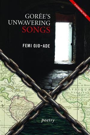 Book cover of Gorée's Unwavering Songs Poetry