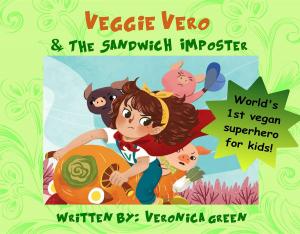 Cover of Veggie Vero & the Sandwich Imposter