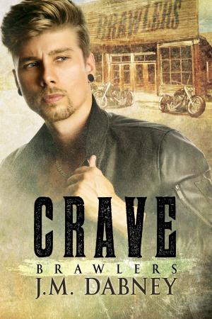 Cover of the book Crave by J.M. Dabney