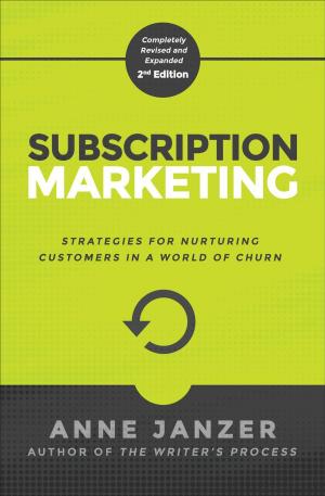 Cover of the book Subscription Marketing: Strategies for Nurturing Customers in a World of Churn by 沈方正 口述 盧智芳 採訪整理