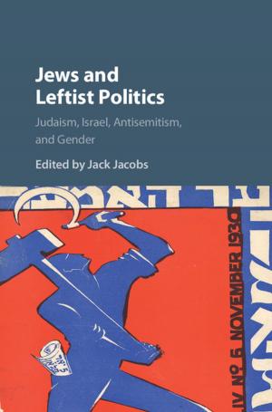 Cover of the book Jews and Leftist Politics by Herman Lelieveldt, Sebastiaan Princen