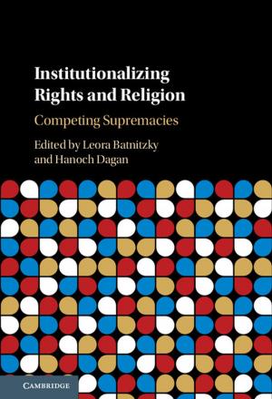 Cover of the book Institutionalizing Rights and Religion by Gregory S. Alexander, Eduardo M. Peñalver