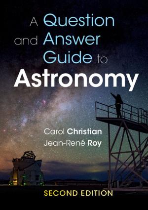 Cover of the book A Question and Answer Guide to Astronomy by 