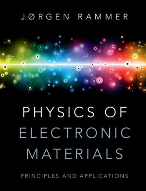 bigCover of the book Physics of Electronic Materials by 