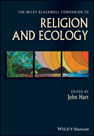 Cover of the book The Wiley Blackwell Companion to Religion and Ecology by Erik de Haan