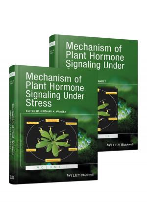 Cover of the book Mechanism of Plant Hormone Signaling under Stress by Bruce Berman