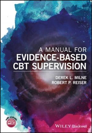 Cover of the book A Manual for Evidence-Based CBT Supervision by Robin Chew