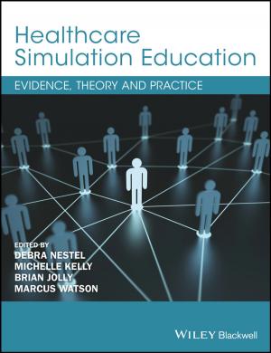 Cover of the book Healthcare Simulation Education by Carla-Fabiana Chiasserini, Marco Gribaudo, Daniele Manini