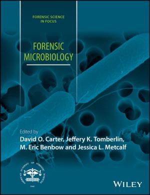 Cover of the book Forensic Microbiology by Ian Evans, Nicholas D. Smith