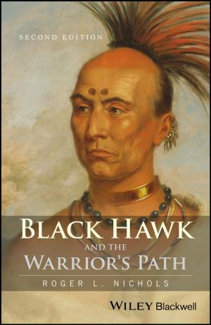 Cover of the book Black Hawk and the Warrior's Path by Christophe P. Basso
