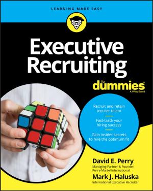 Cover of the book Executive Recruiting For Dummies by Christian Bolton, Justin Langford, Glenn Berry, Gavin Payne, Amit Banerjee, Rob Farley